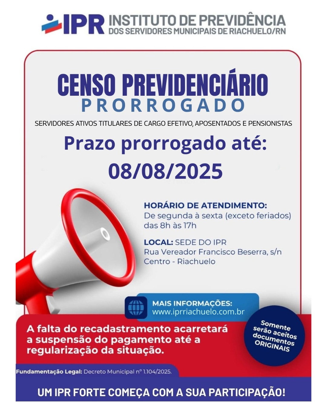 Leia mais sobre o artigo IPR Riachuelo – RN Prorroga o prazo de recadastramento do censo previdenciário.